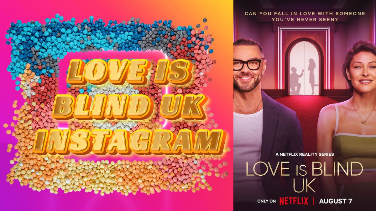 Love Is Blind UK: Instagram Buzz and Season 1 Updates